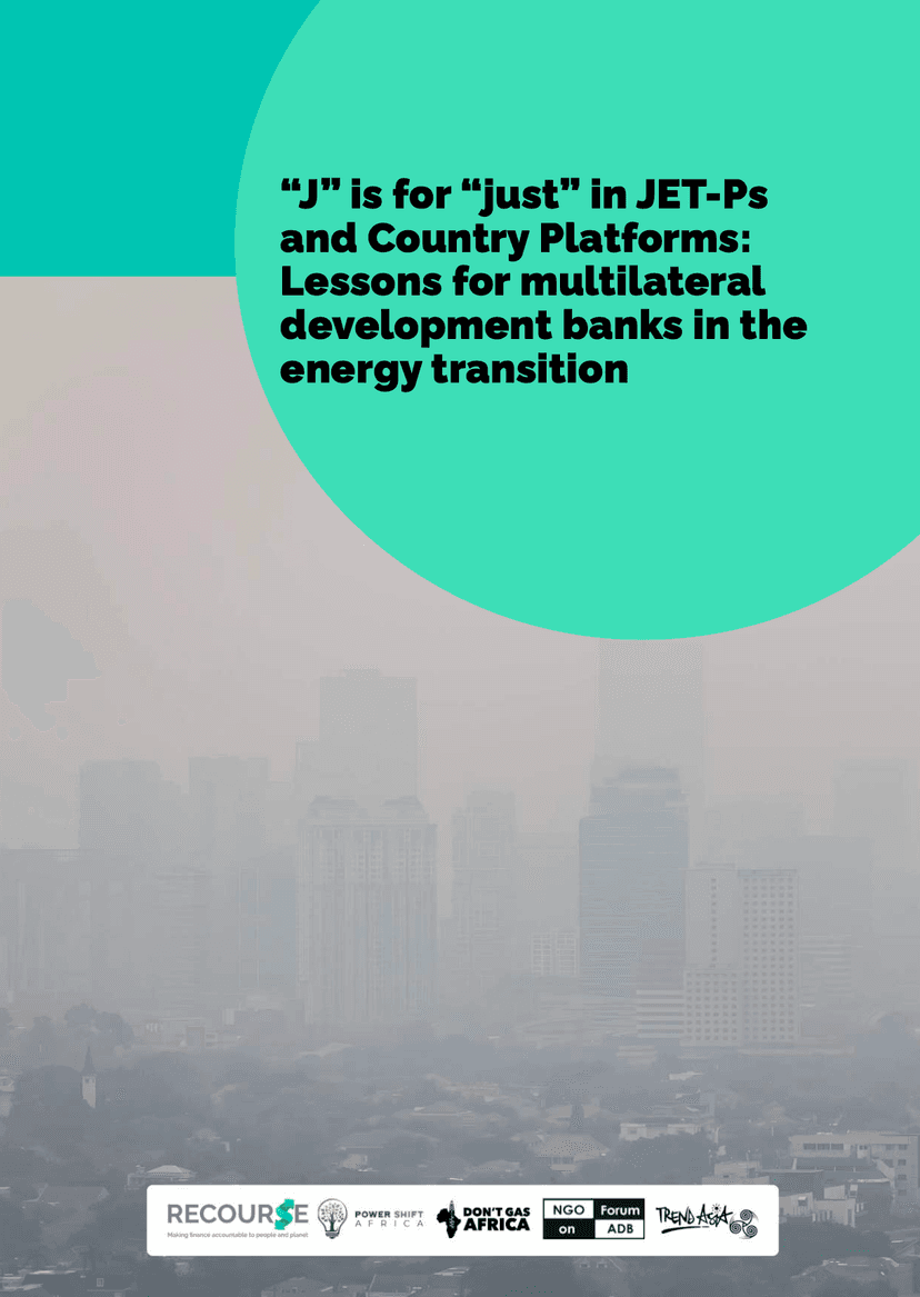 “J” is for “just” in JET-Ps and Country Platforms: Lessons for MDBs in the energy transition
